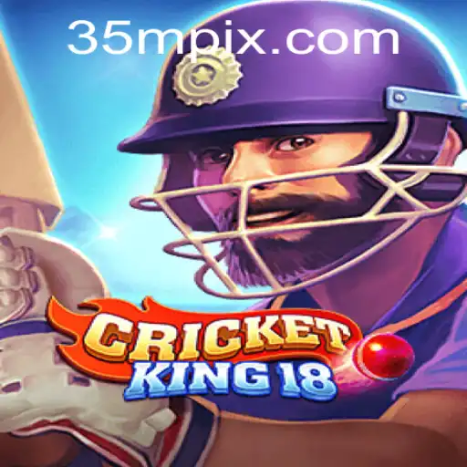 CricketKing18: Master the Global Sensation with a 35m Twist
